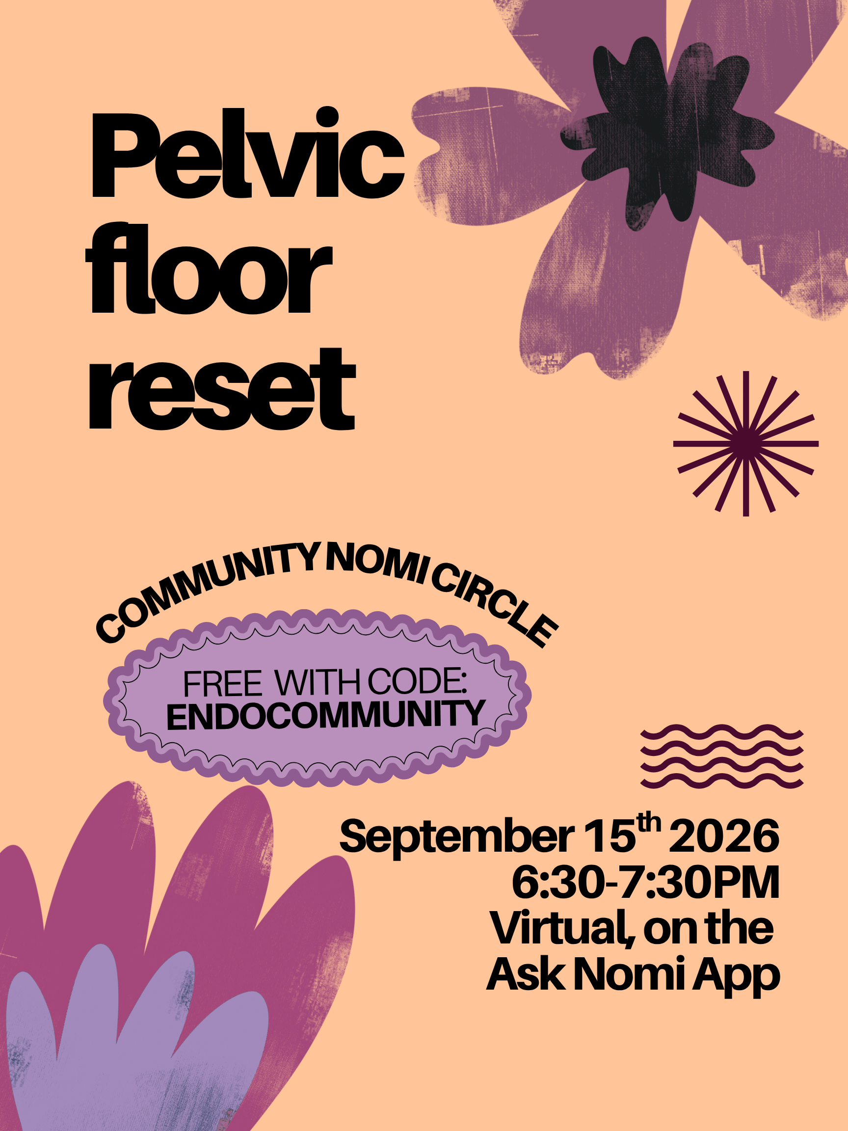 Pelvic Floor Reset community class, free with code ENDOCOMMUNITY, September 15, 6:30-7:30 PM Eastern Time